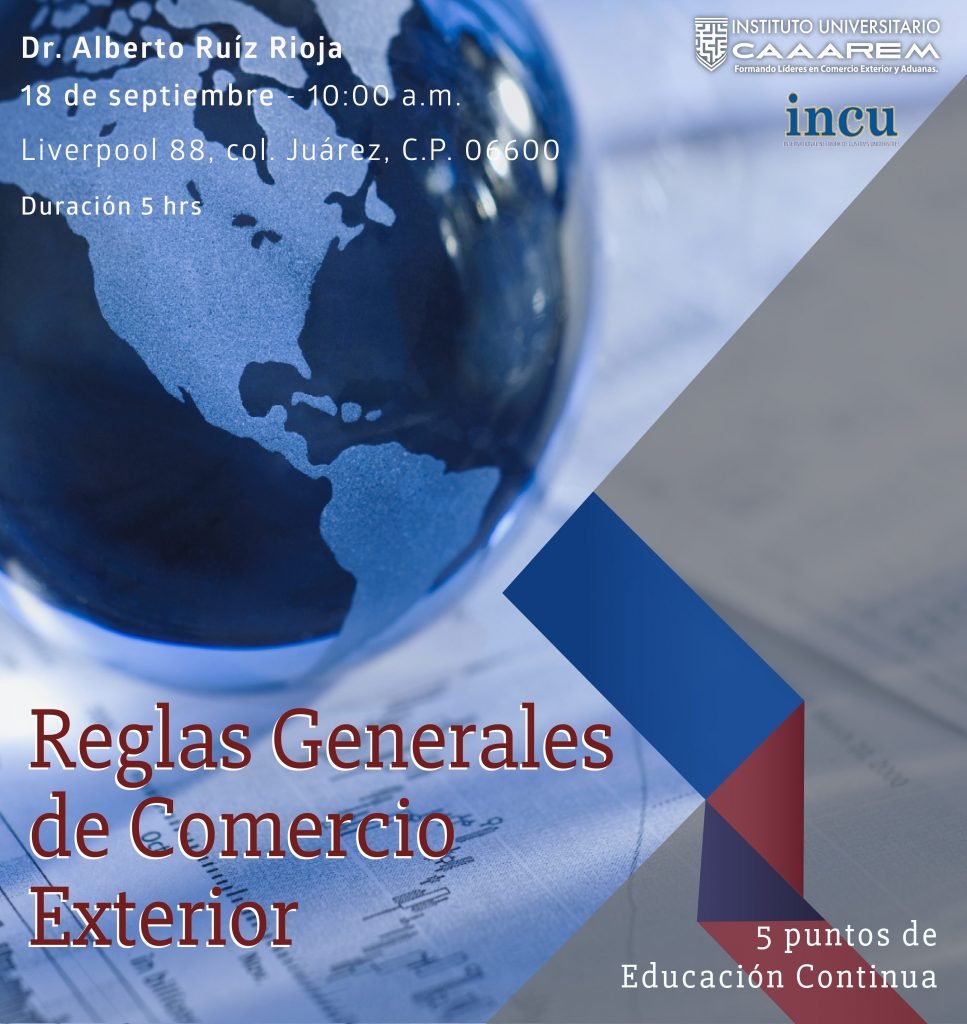 Reglas Generales de Comercion Exterior IUCAAAREM Reglas Generales de Comercion Exterior IUCAAAREM