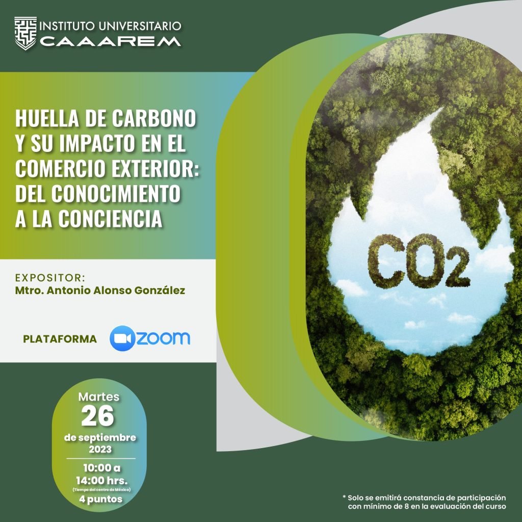 Huella de carbono y su impacto en el Comercio Exterior: del ...