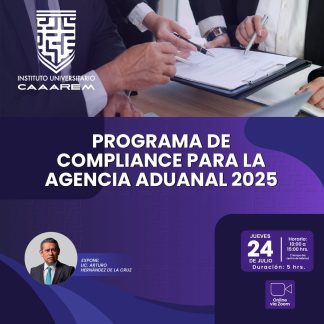 Programa de Compliance para la Agencia Aduanal 2025