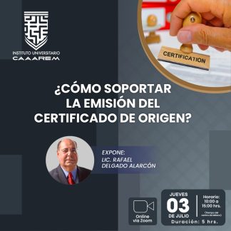 ¿Cómo soportar la emisión del certificado de origen?