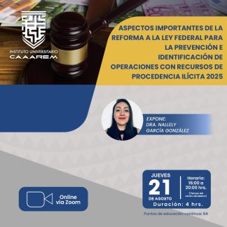 Aspectos importantes de la reforma a la Ley federar para la prevención e identificación de operaciones con recursos de procedencia ilícita 2025