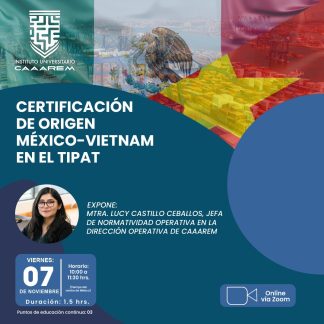 Certificación de origen Vietnam-México dentro del marco del TIPAT