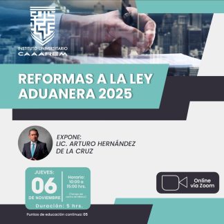 Reformas a la Ley Aduanera 2025