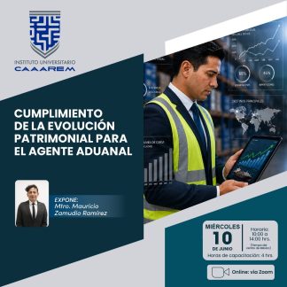 Cumplimiento de la evolución patrimonial para el Agente Aduanal