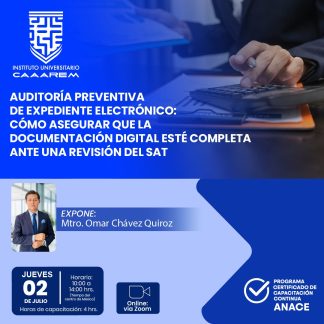 Auditoría preventiva de expediente electrónico: cómo asegurar que la documentación digital esté completa ante una revisión del SAT