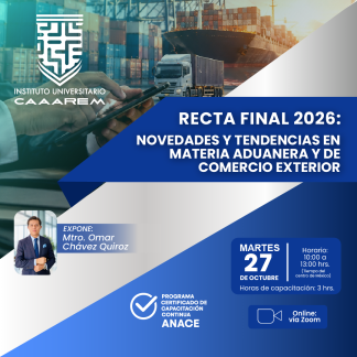 Recta final 2026: Novedades y tendencias en materia Aduanera y de Comercio Exterior
